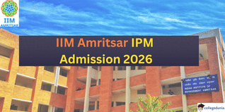 IIM Amritsar IPM Admission 2026 Open Till March 31, Apply Now at iimamritsar.ac.in
